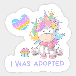 I was Adopted Sticker